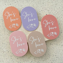 Load image into Gallery viewer, She's here - Floral plaque