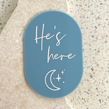 Load image into Gallery viewer, He's here - Moon and stars plaque