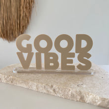 Load image into Gallery viewer, Good vibes - Nude