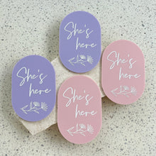 Load image into Gallery viewer, She's here - Floral plaque