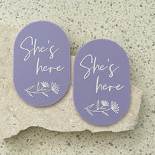 Load image into Gallery viewer, She's here - Floral plaque