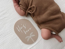 Load image into Gallery viewer, He's here - Palm plaque