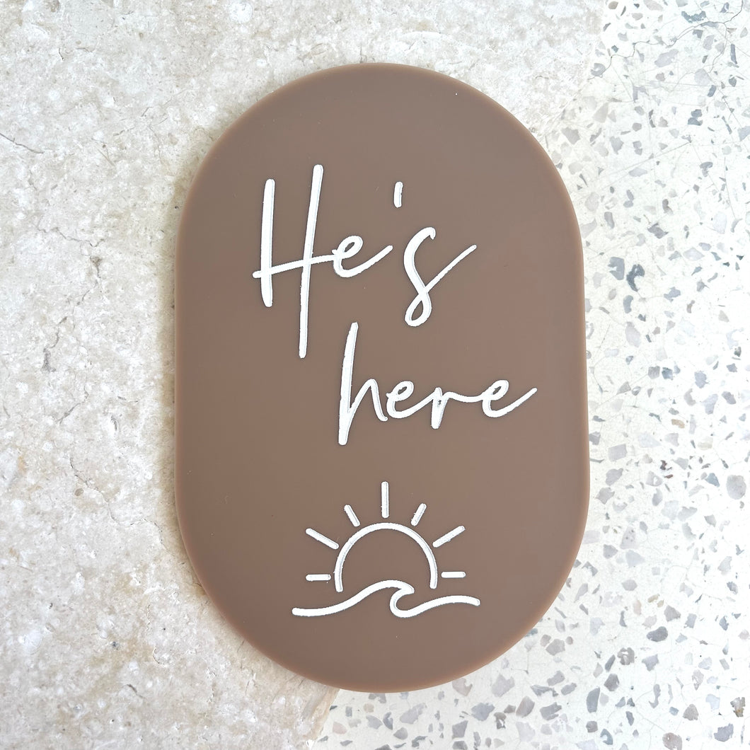 He's here - Sun/wave plaque
